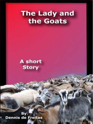 cover image of The Lady and the Goats